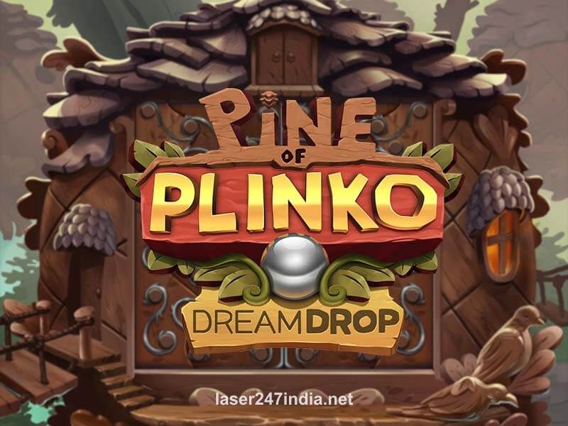Pine Of Plinko Dream Drop game